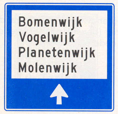 Wijkwegwijzer binnen de bebouwde kom, met wijknamen (in verkeersgebieden) Wijkwegwijzer binnen de bebouwde kom, met wijknamen (in verkeersgebieden)
